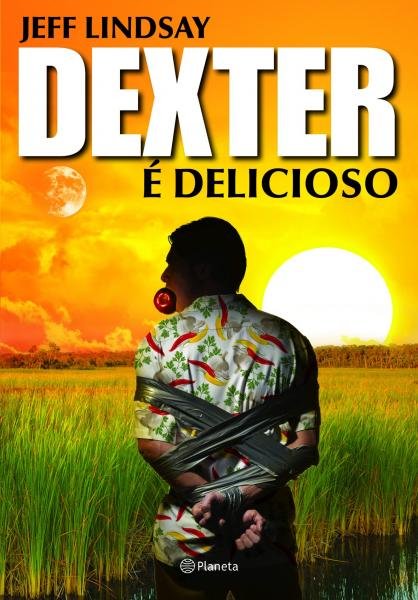 Livro - Dexter é Delicioso