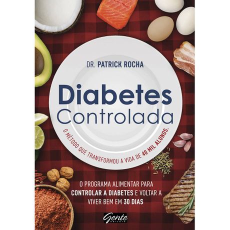 Tudo sobre 'Livro Diabetes Controlada'