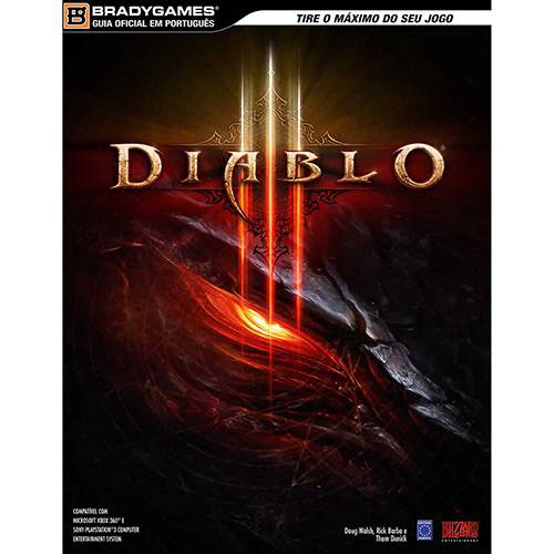 Tudo sobre 'Livro - Diablo III: Bradygames Guia Oficial em Português'