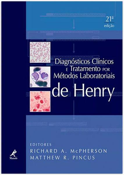 Livro - Diagnósticos Clínicos e Tratamento por Métodos Laboratoriais de Henry