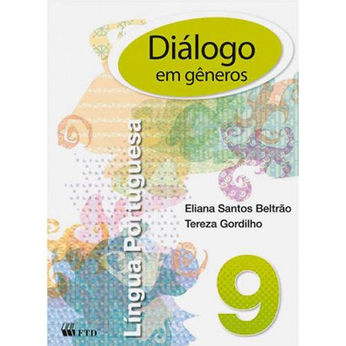 Livro - Diálogo em Gêneros 9: Língua Portuguesa