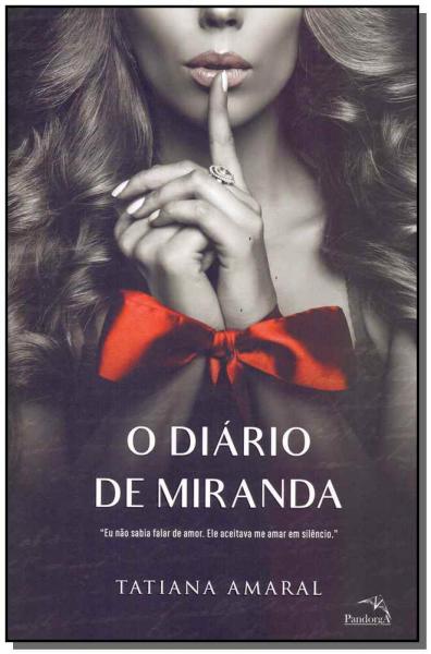 Livro - Diario de Miranda, o - Pandorga Editora
