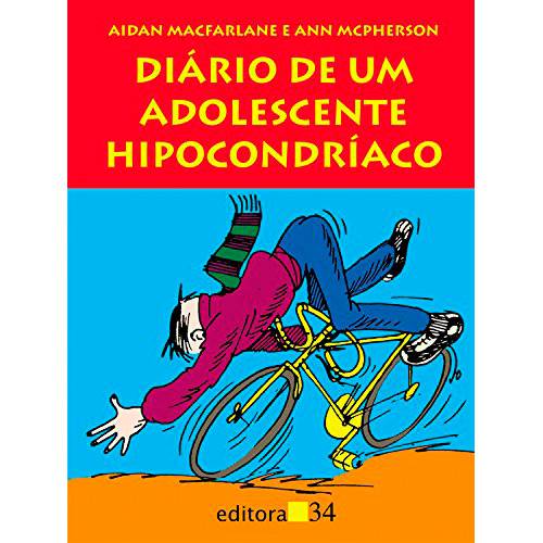 Tudo sobre 'Livro - Diario de um Adolescente Hipocondriaco'