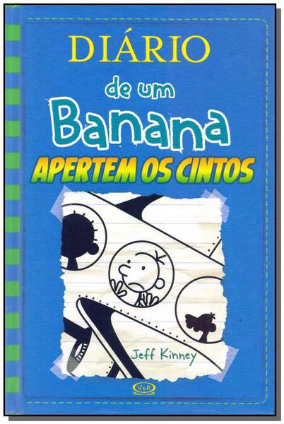 Livro - Diário de um Banana 12: Apertem os Cintos
