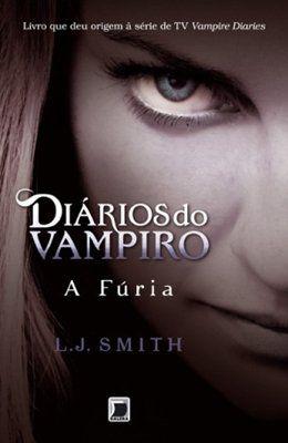 Livro - Diários do Vampiro: a Fúria (Vol. 3)