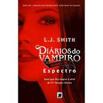 Livro - Diários do Vampiro Caçadores: Espectro - Volume 1