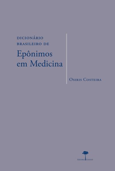 Livro - Dicionário Brasileiro de Epônimos em Medicina