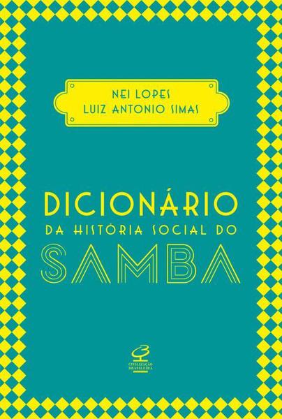 Livro - Dicionário da História Social do Samba