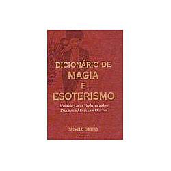 Livro - Dicionário de Magia e Esoterismo