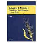 Livro - Dicionario De Nutriçao E Tecnologia De Alimentos
