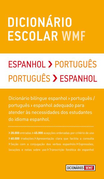 Livro - Dicionário Escolar WMF - Espanhol-Português / Português-Espanhol