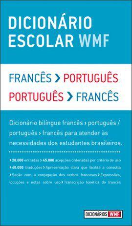Livro - DICIONARIO ESCOLAR WMF - FRANCES-PORTUGUES / PORTUGUES-FRANCES