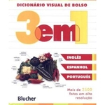 Livro - Dicionário Visual de Bolso 3 em 1 - Inglês, Espanhol, Português