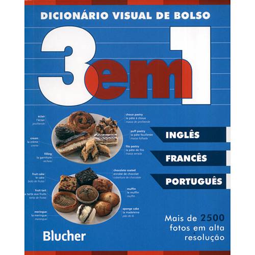 Tudo sobre 'Livro - Dicionário Visual de Bolso 3 em 1 - Inglês, Francês, Português'