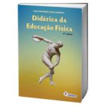 Livro Didática da Educação Física - 2ª Ed.