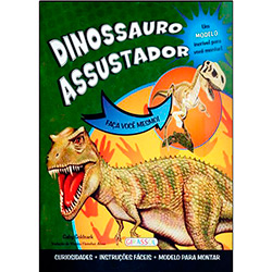 Livro - Dinossauro Assustador: Faça Você Mesmo!