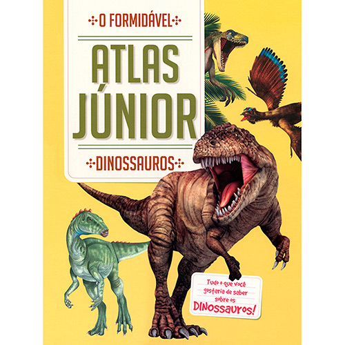 Livro - Dinossauros: o Formidável Atlas Junior