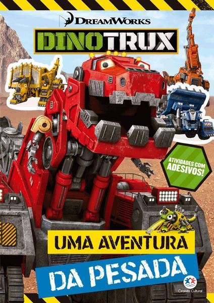 Livro - Dinotrux - uma Aventura da Pesada