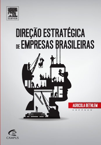 Livro - Direção Estratégica de Empresas Brasileiras