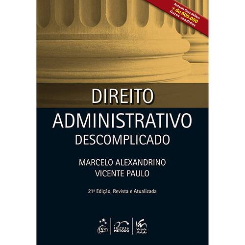 Tudo sobre 'Livro - Direito Administrativo Descomplicado: Caderno de Questões'