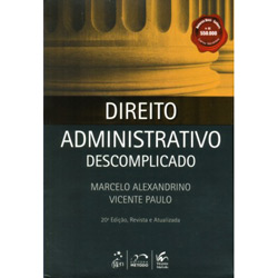 Livro - Direito Administrativo Descomplicado [com Caderno de Questões]