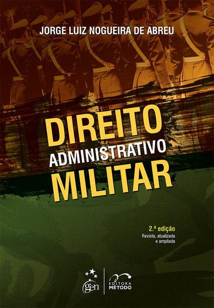 Livro - Direito Administrativo Militar