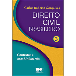 Livro - Direito Civil Brasileiro: Contratos e Atos Unilaterais - Vol. 3