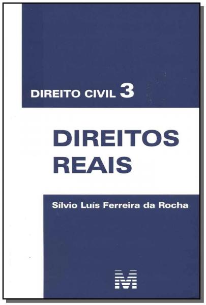 Direito Civil 3 - Direitos Reais - Malheiros Editores