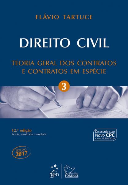 Direito Civil - Vol. 3 - Teoria Geral - 12Ed/17 - Forense