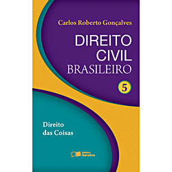 Livro - Direito Civil Vol. 5 - Direito das Coisas