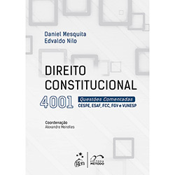 Livro - Direito Constitucional 4001 Questões Comentadas Cespe, Esaf, FCC, FGV e Vunesp