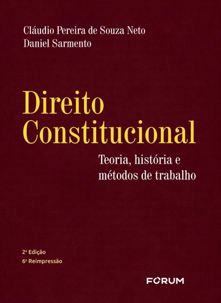 Livro - Direito Constitucional - Teoria Historia e Métodos de Trabalho