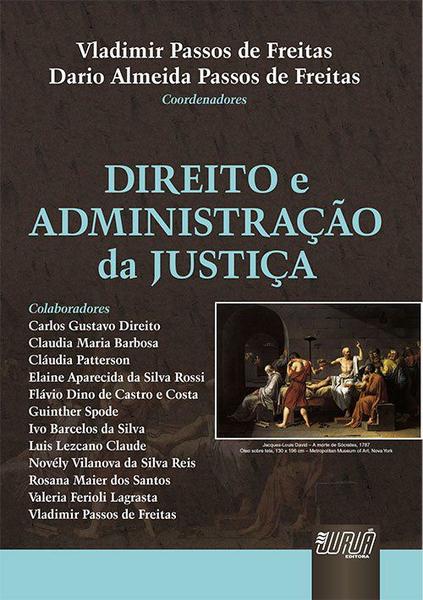 Livro - Direito e Administração da Justiça