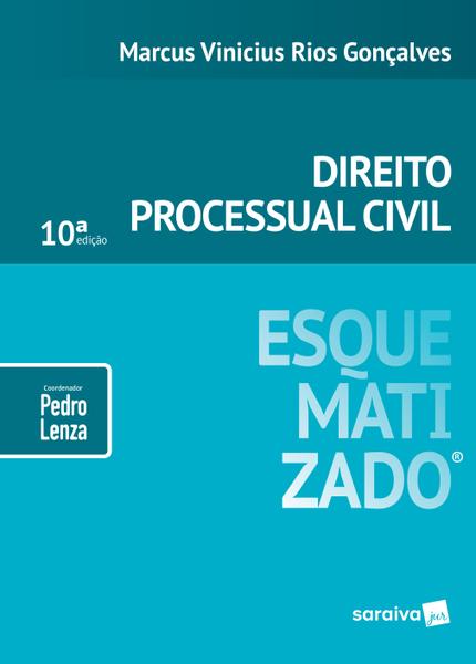Livro - Direito Processual Civil Esquematizado® - 10ª Edição de 2019