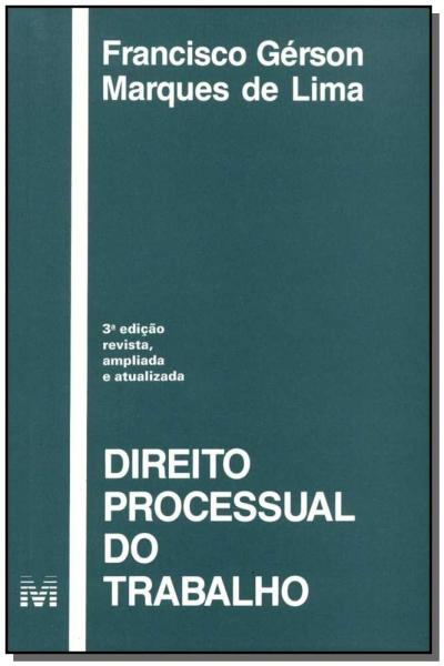 Direito Processual do Trabalho - Malheiros Editores