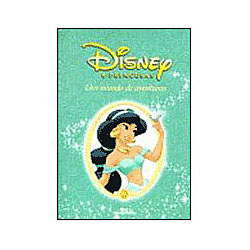 Livro - Disney Princesas - Mundo de Aventuras