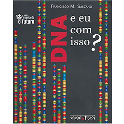 Livro - DNA, e eu com Isso?