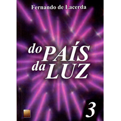 Livro - do País da Luz - Vol. 3