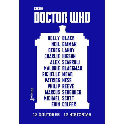 Livro - Doctor Who: 12 Doutores, 12 Histórias