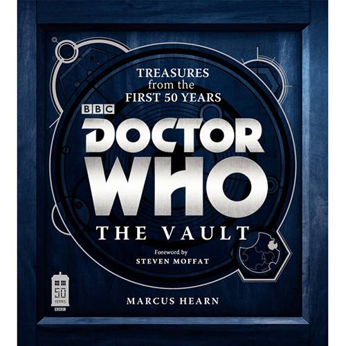 Tudo sobre 'Livro - Doctor Who: The Vault: Treasures From The First 50 Years'