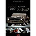 Livro - Dodge, História de uma Coleção