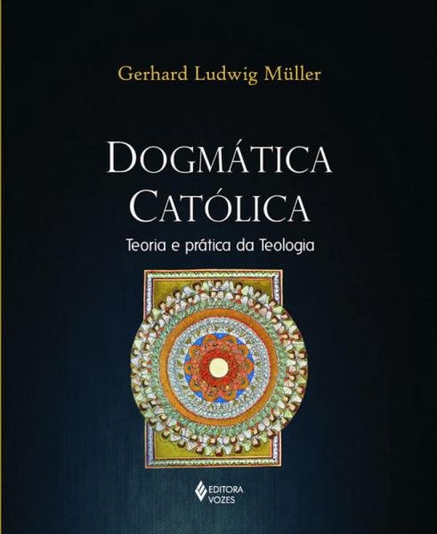 Livro - Dogmática Católica
