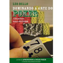 Tudo sobre 'Livro - Dominando a Arte do Poker'