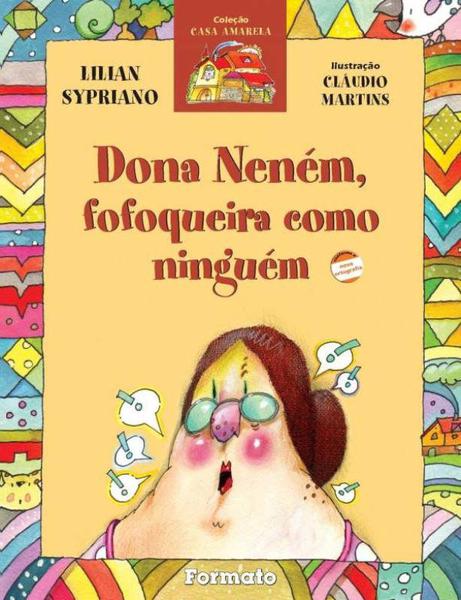 Livro - Dona Neném, Fofoqueira Como Ninguém