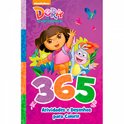 Livro - Dora a Aventureira: 365 Atividades e Desenhos para Colorir
