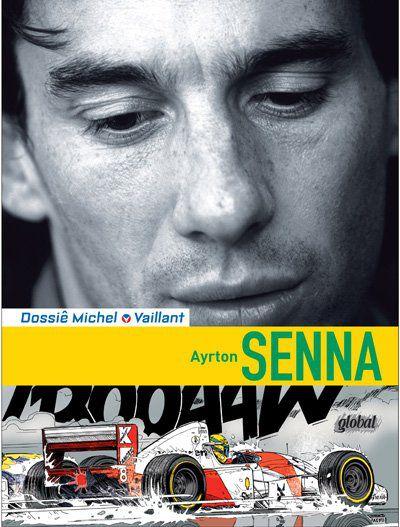 Livro - Dossiê Michel Vaillant - Ayrton Senna