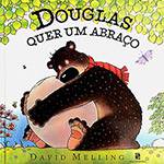Livro - Douglas Quer um Abraço