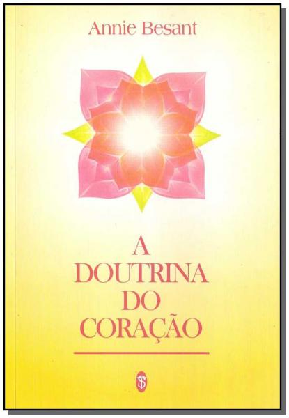 Livro - Doutrina do Coracao, a - (1350) - Teosofica