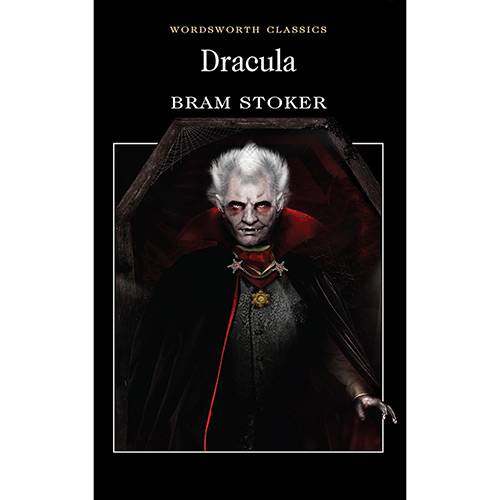 Livro - Dracula: Bram Stoker - Wordsworth Classics