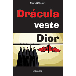 Livro - Drácula Veste Dior